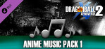 DRAGON BALL XENOVERSE 2 Anime Music Pack 1