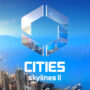Cities Skylines 2: Das lang erwartete Städte-Aufbauspiel kommt bald