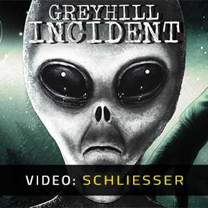 Greyhill Incident - Video Anhänger