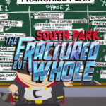 South Park The Fractured But Whole Release Datum endlich bestätigt!