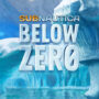 Subnautica: Below Zero – Ein Unterwasser-Abenteuer